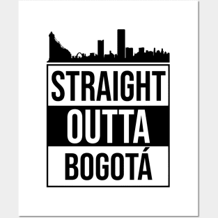 Straight Outta Bogota, Colombia Posters and Art